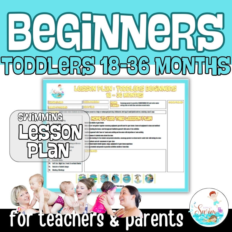 Beginners Swim lesson plan for toddler 18mo to 36 mo