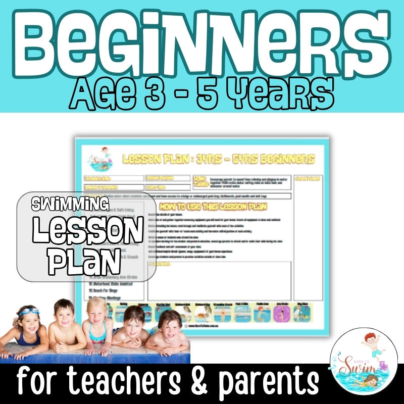 Beginner Swim lesson plan for kids 3yo to 5yo