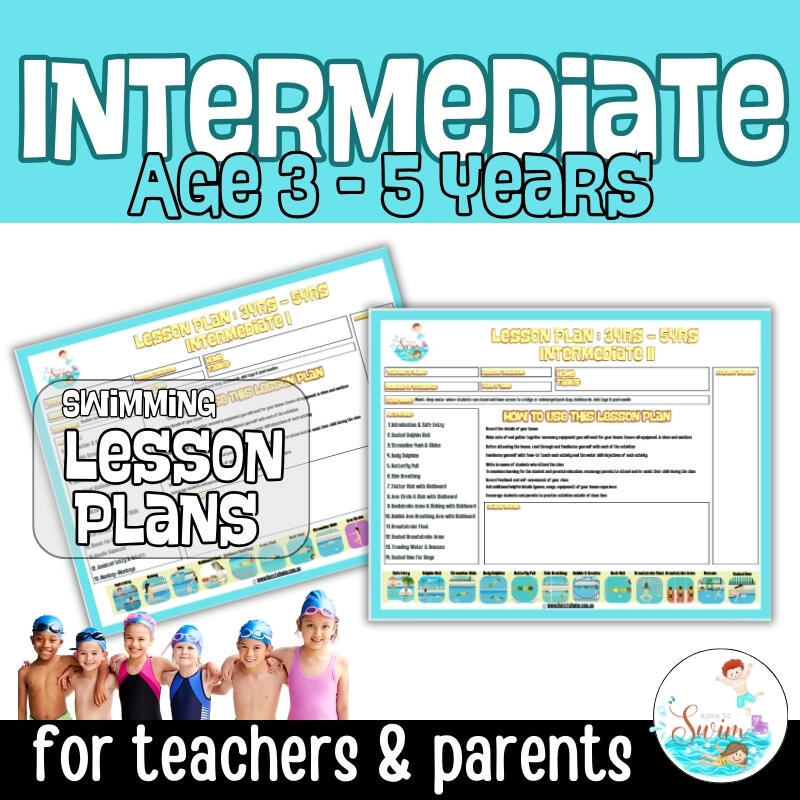 Intermediate Swimming lesson plan for children 3y to 5y